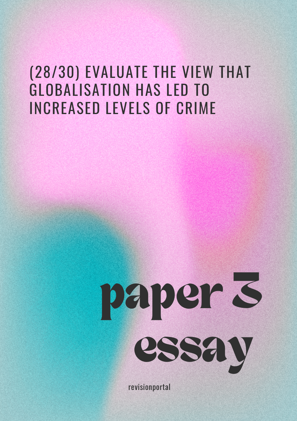 A* sociology essay (28/30)